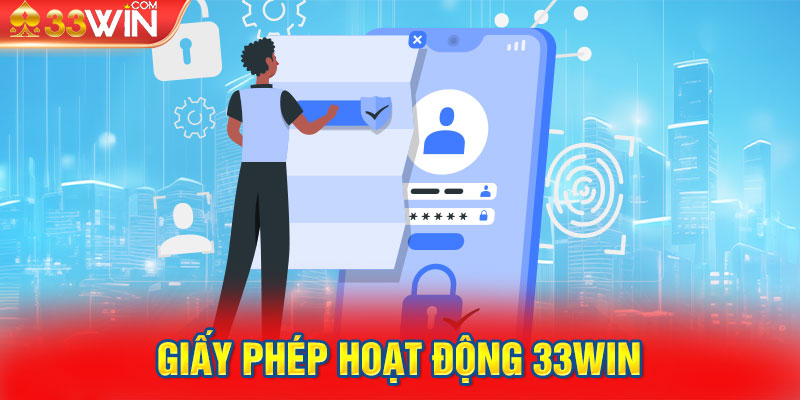 Giấy phép hoạt động 33win